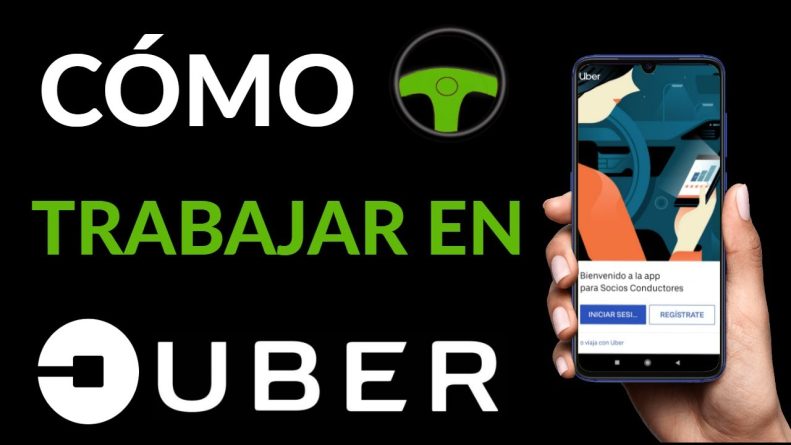 Cómo Trabajar en Uber