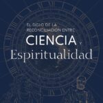 Juan Carlos Osorio-Aravena publica El siglo de la reconciliación entre Ciencia y Espiritualidad su primera obra en solitario