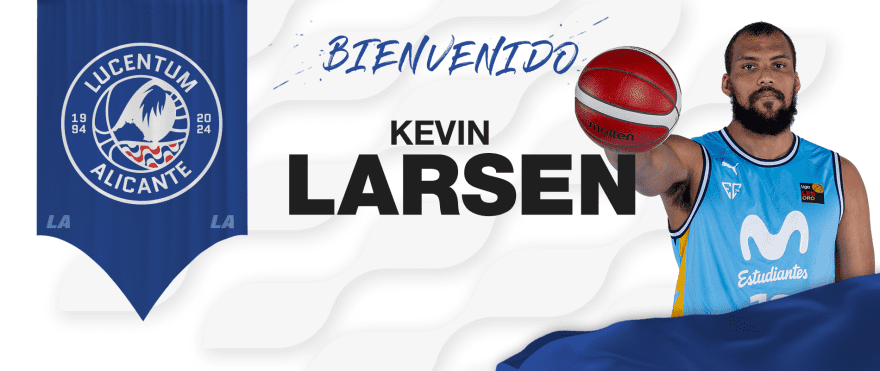 Kevin Larsen Nuevo Jugador del HLA Alicante